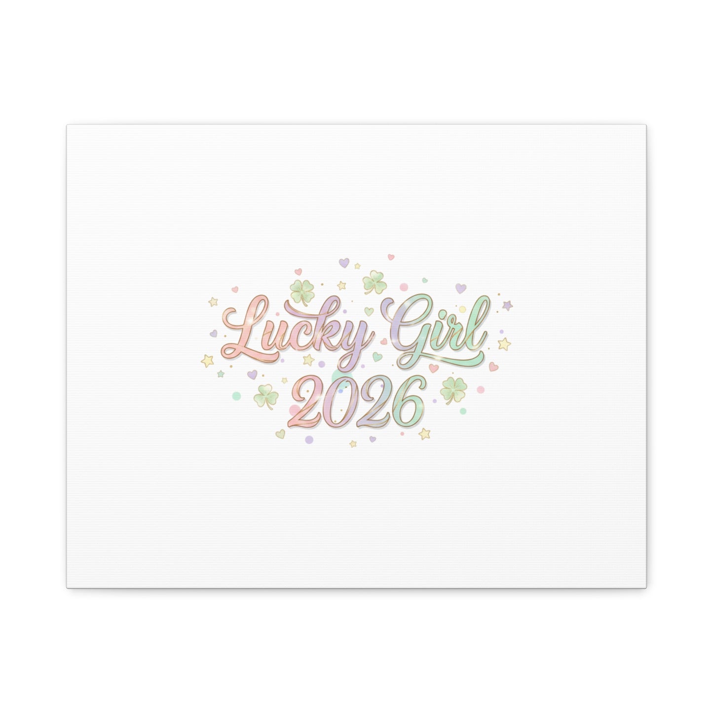 Lucky Girl 2026 Canvas | Manifest Luck, Lucky Charms Wall Art-Canvas-Haxberry-Printify