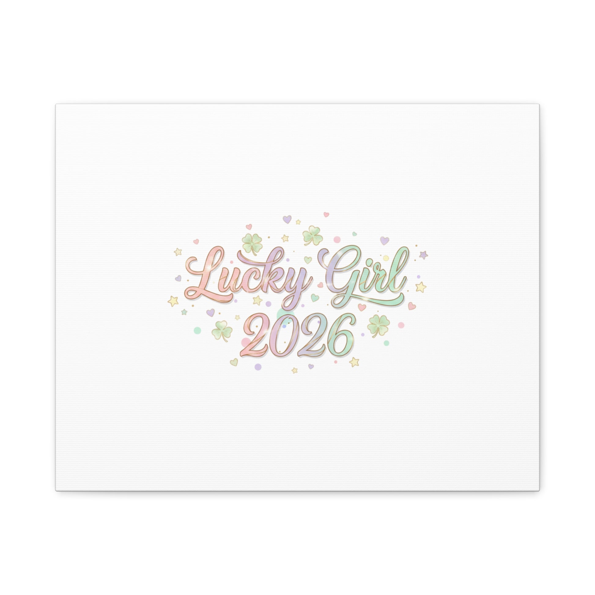 Lucky Girl 2026 Canvas | Manifest Luck, Lucky Charms Wall Art-Canvas-Haxberry-Printify