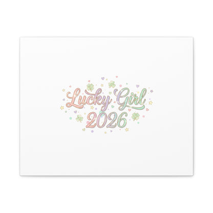 Lucky Girl 2026 Canvas | Manifest Luck, Lucky Charms Wall Art-Canvas-Haxberry-Printify
