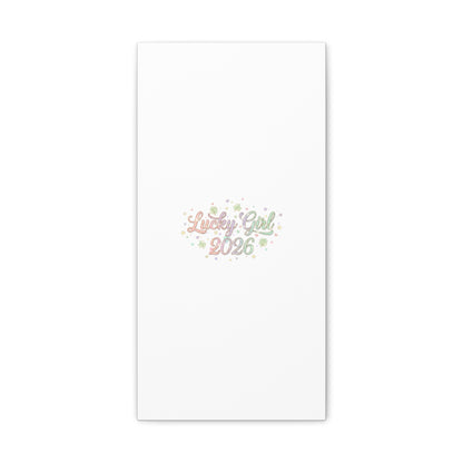 Lucky Girl 2026 Canvas | Manifest Luck, Lucky Charms Wall Art-Canvas-Haxberry-Printify