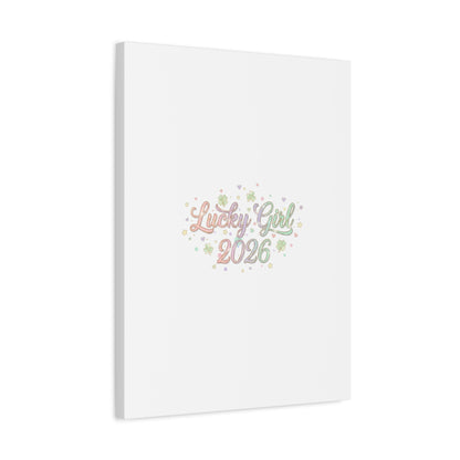 Lucky Girl 2026 Canvas | Manifest Luck, Lucky Charms Wall Art-Canvas-Haxberry-Printify