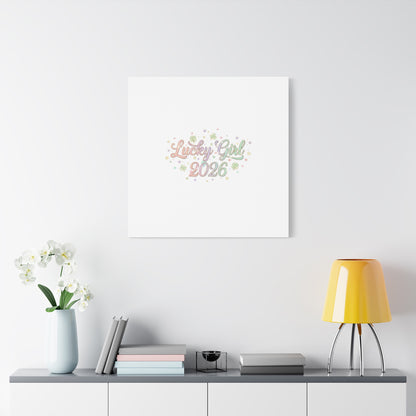 Lucky Girl 2026 Canvas | Manifest Luck, Lucky Charms Wall Art-Canvas-Haxberry-Printify