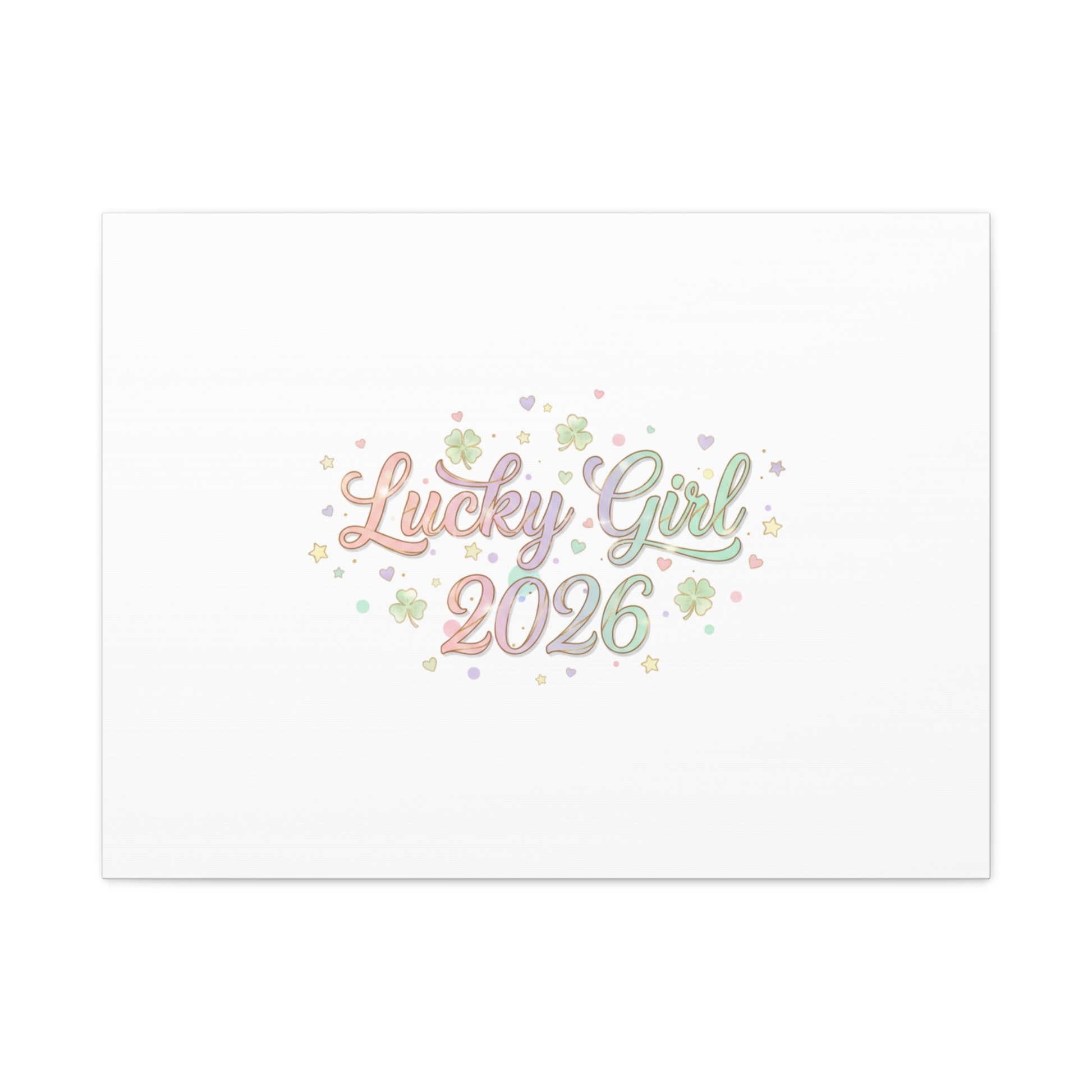 Lucky Girl 2026 Canvas | Manifest Luck, Lucky Charms Wall Art-Canvas-Haxberry-Printify