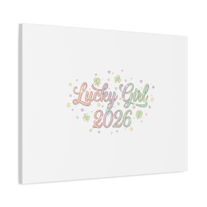 Lucky Girl 2026 Canvas | Manifest Luck, Lucky Charms Wall Art-Canvas-Haxberry-Printify