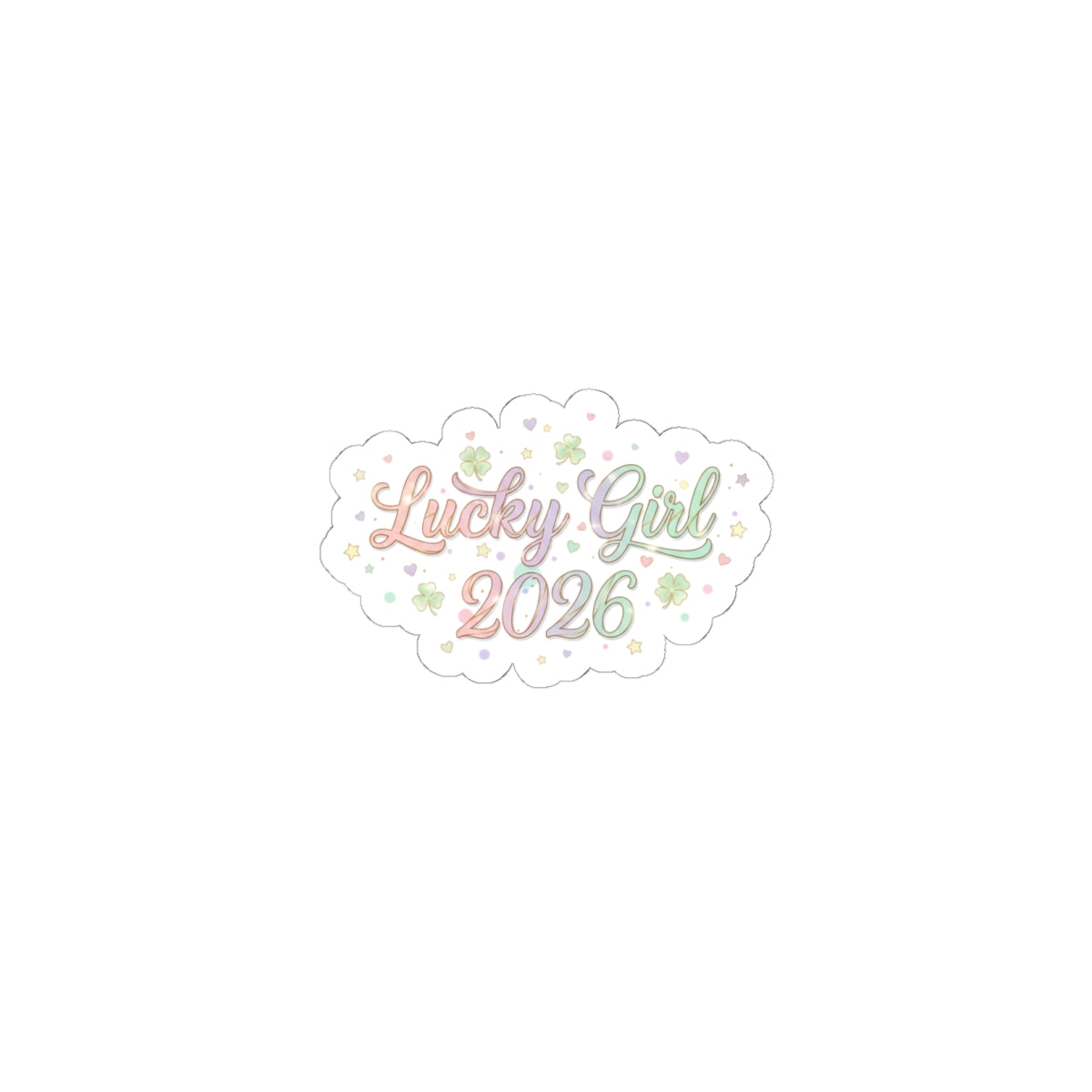 Lucky Girl 2026 Kiss-Cut Stickers | manifest luck, 2026 lucky charms-Paper products-Haxberry-Printify