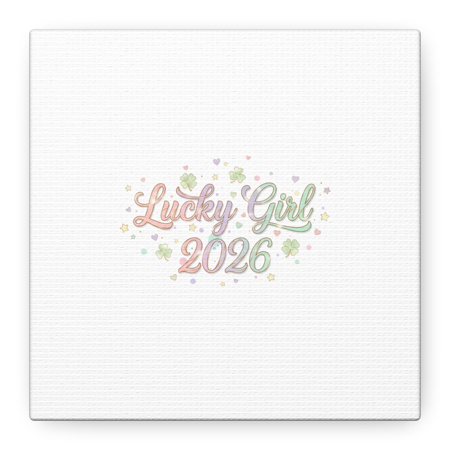 Lucky Girl 2026 Canvas | Manifest Luck, Lucky Charms Wall Art-Canvas-Haxberry-Printify