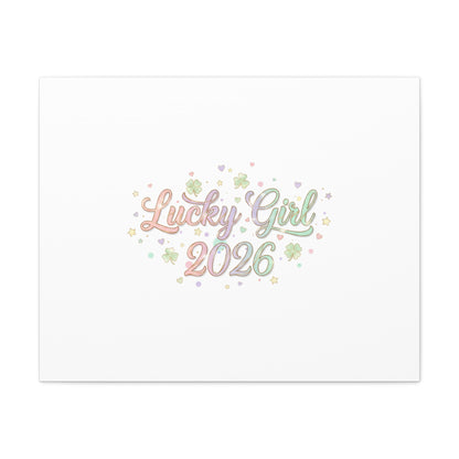 Lucky Girl 2026 Canvas | Manifest Luck, Lucky Charms Wall Art-Canvas-Haxberry-Printify