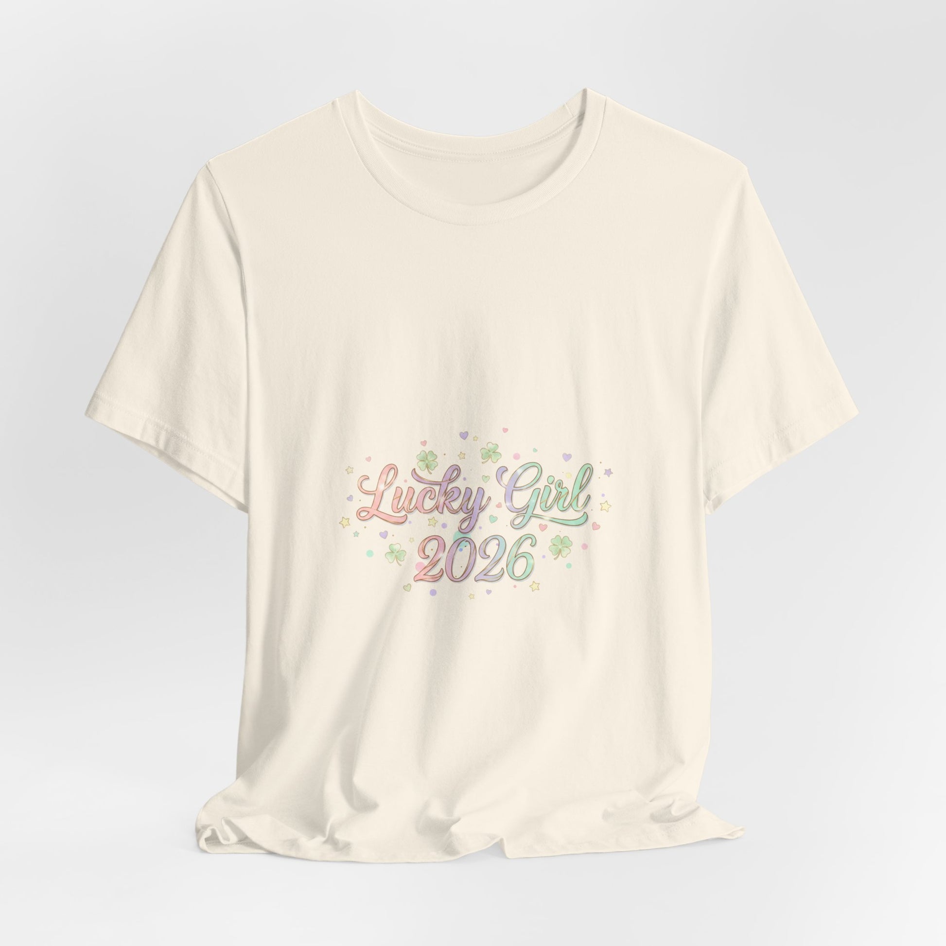 Lucky Girl 2026 T-Shirt | manifest luck, 2026 lucky charms-T-Shirt-Haxberry-Printify