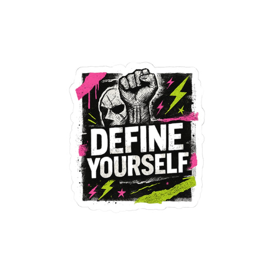 Define Yourself Kiss-Cut Sticker — Bold Punk Empowerment Decal-Paper products-Haxberry-Printify