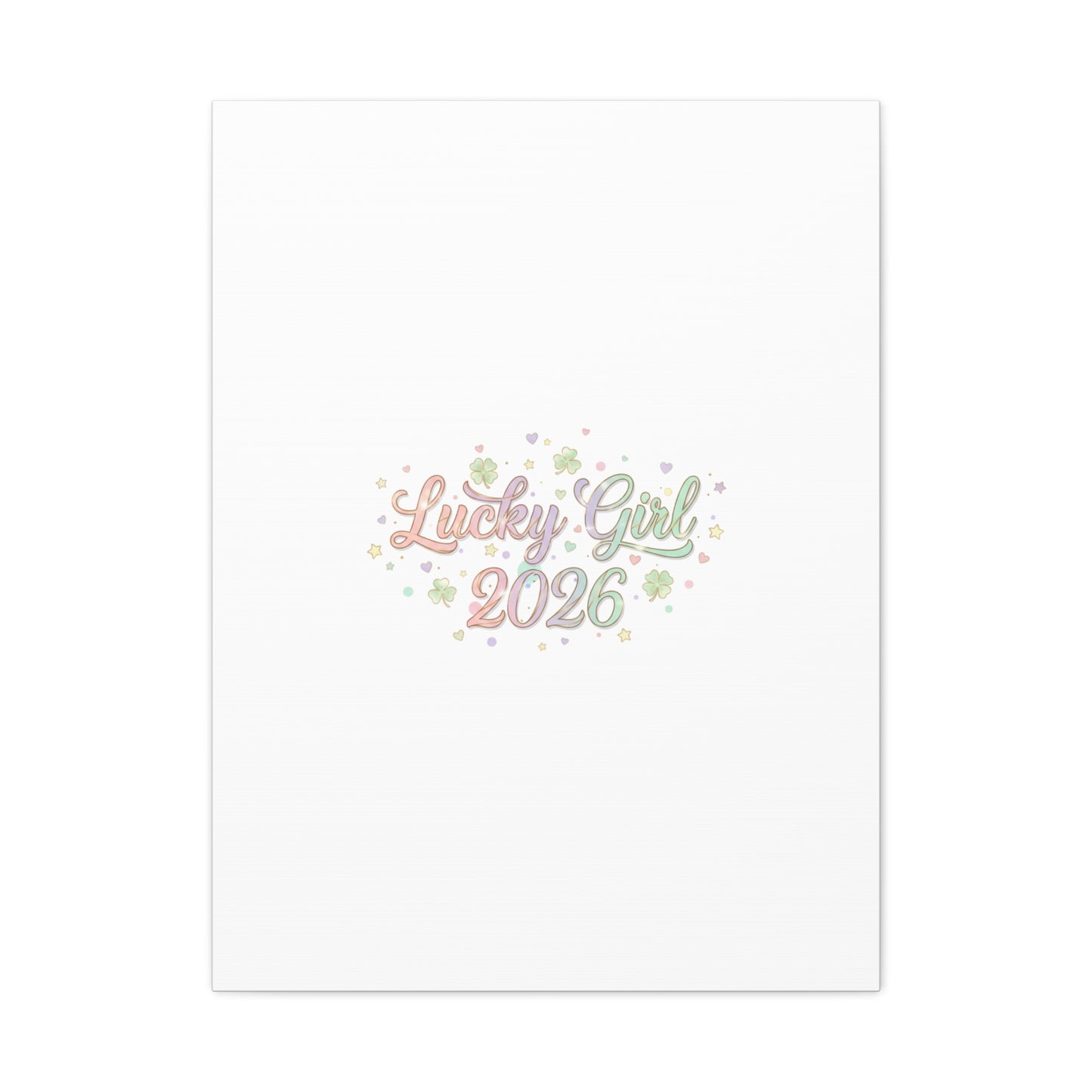 Lucky Girl 2026 Canvas | Manifest Luck, Lucky Charms Wall Art-Canvas-Haxberry-Printify