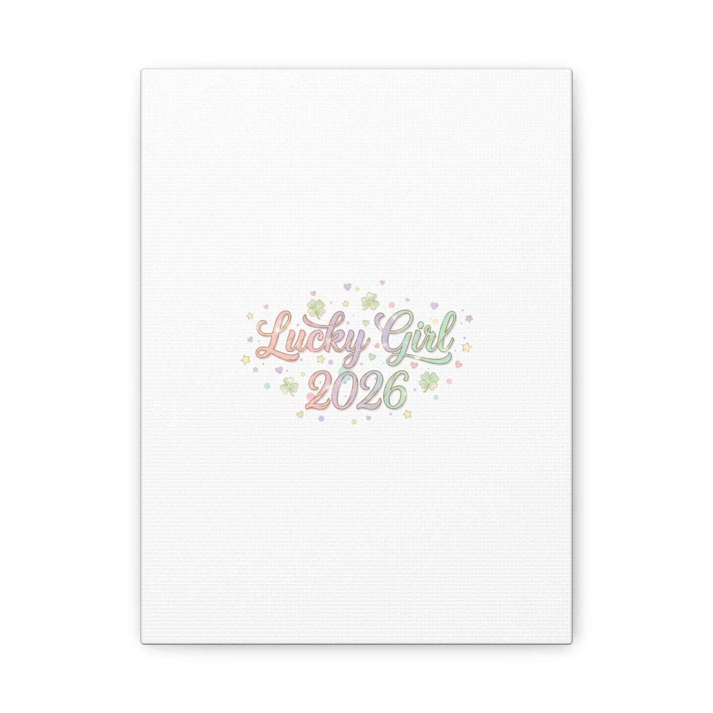 Lucky Girl 2026 Canvas | Manifest Luck, Lucky Charms Wall Art-Canvas-Haxberry-Printify