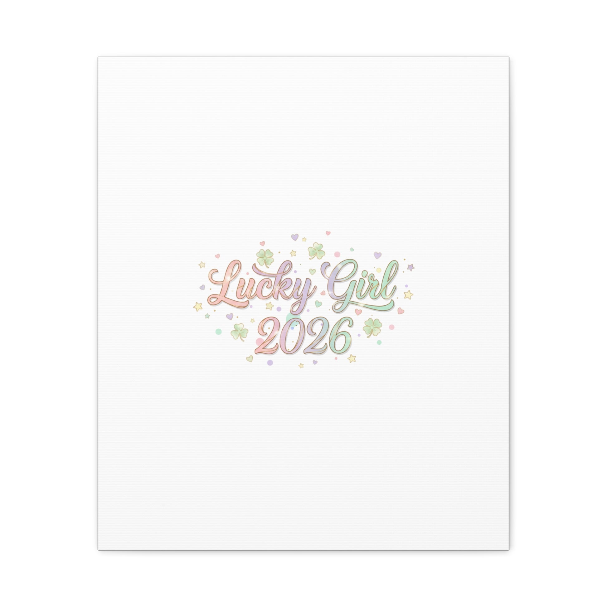 Lucky Girl 2026 Canvas | Manifest Luck, Lucky Charms Wall Art-Canvas-Haxberry-Printify