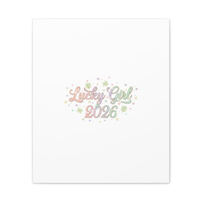 Lucky Girl 2026 Canvas | Manifest Luck, Lucky Charms Wall Art-Canvas-Haxberry-Printify