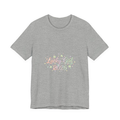 Lucky Girl 2026 T-Shirt | manifest luck, 2026 lucky charms-T-Shirt-Haxberry-Color:Athletic Heather-Size:3XL-Printify