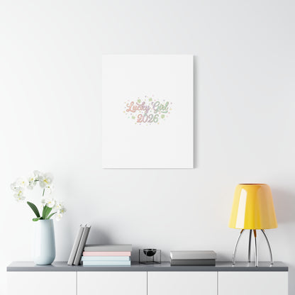 Lucky Girl 2026 Canvas | Manifest Luck, Lucky Charms Wall Art-Canvas-Haxberry-Printify