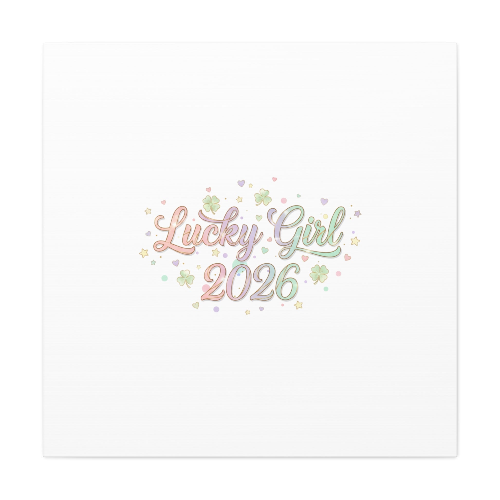 Lucky Girl 2026 Canvas | Manifest Luck, Lucky Charms Wall Art-Canvas-Haxberry-Printify
