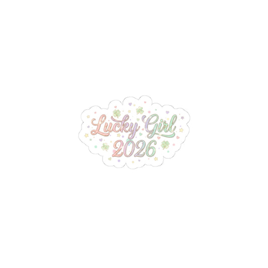 Lucky Girl 2026 Kiss-Cut Stickers | manifest luck, 2026 lucky charms-Paper products-Haxberry-Printify