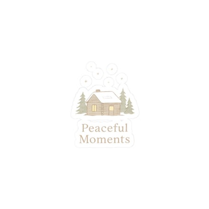 Peaceful Moments Cabin Sticker — Cozy Winter Kiss-Cut Sticker-Paper products-Haxberry-Printify