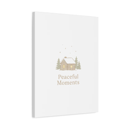 Peaceful Moments Cabin Canvas-Canvas-Haxberry-Printify