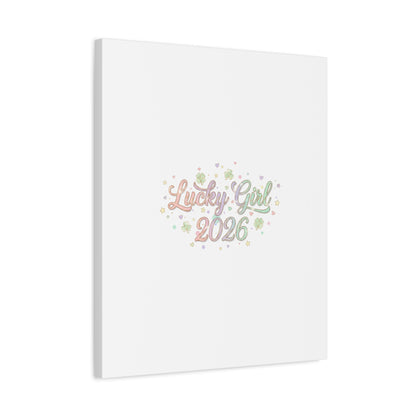 Lucky Girl 2026 Canvas | Manifest Luck, Lucky Charms Wall Art-Canvas-Haxberry-Printify