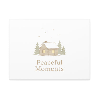 Peaceful Moments Cabin Canvas-Canvas-Haxberry-Printify