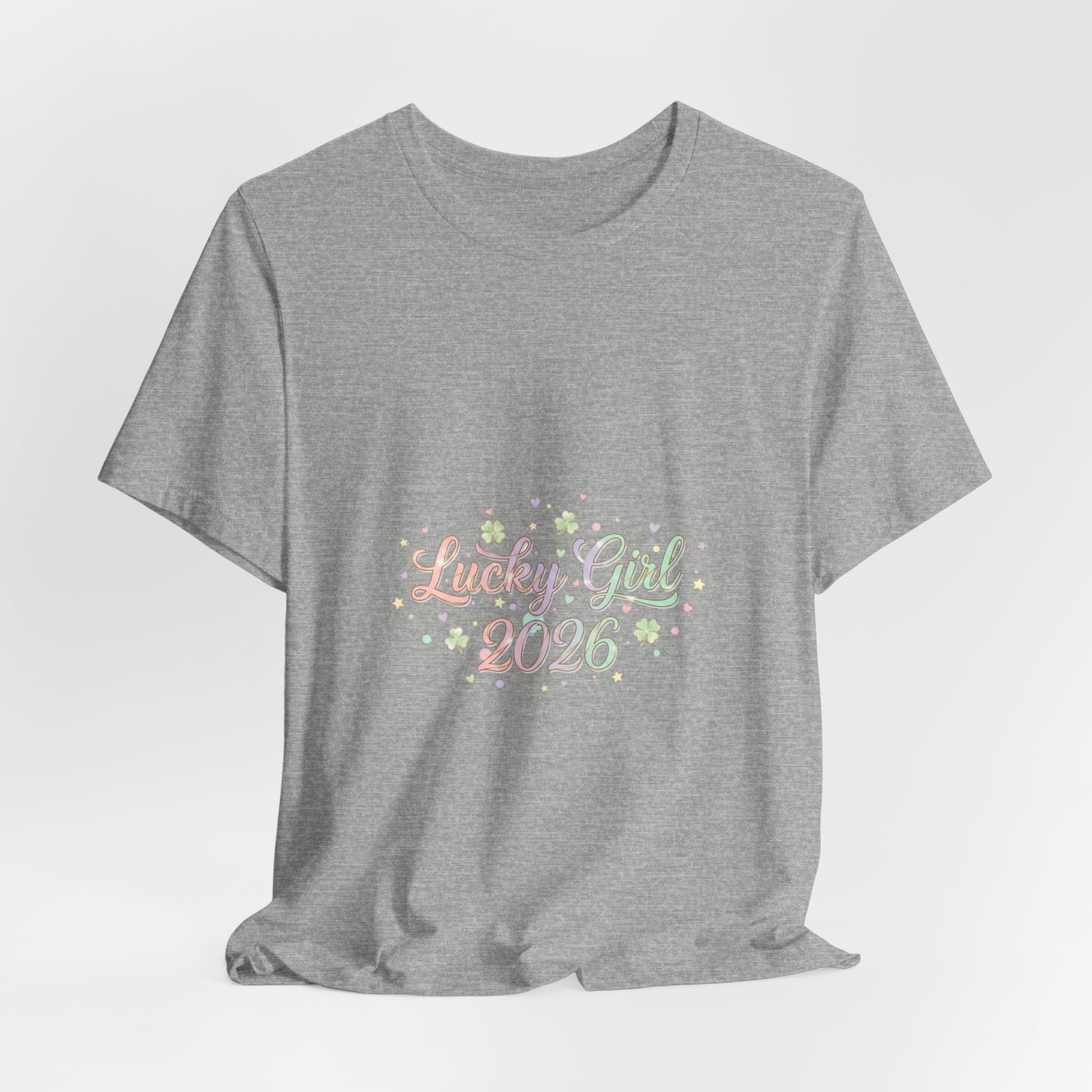Lucky Girl 2026 T-Shirt | manifest luck, 2026 lucky charms-T-Shirt-Haxberry-Printify