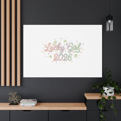 Lucky Girl 2026 Canvas | Manifest Luck, Lucky Charms Wall Art-Canvas-Haxberry-Printify