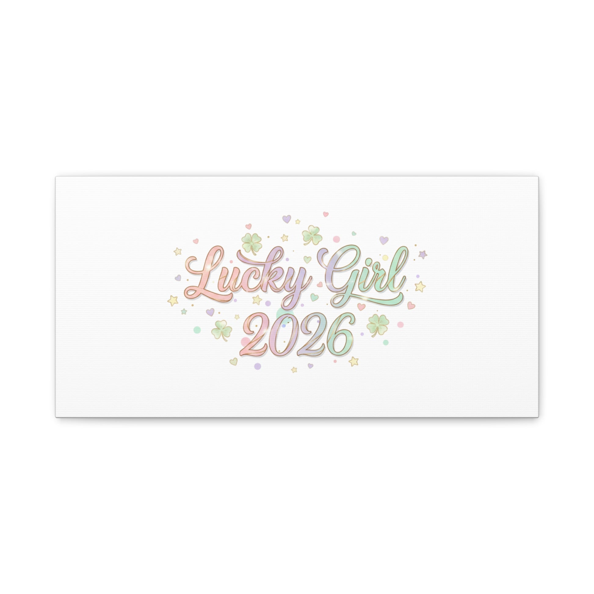 Lucky Girl 2026 Canvas | Manifest Luck, Lucky Charms Wall Art-Canvas-Haxberry-Printify