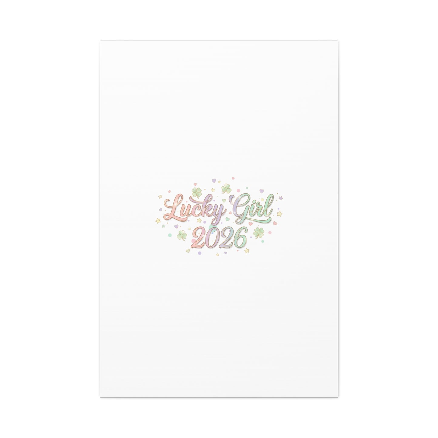 Lucky Girl 2026 Canvas | Manifest Luck, Lucky Charms Wall Art-Canvas-Haxberry-Printify