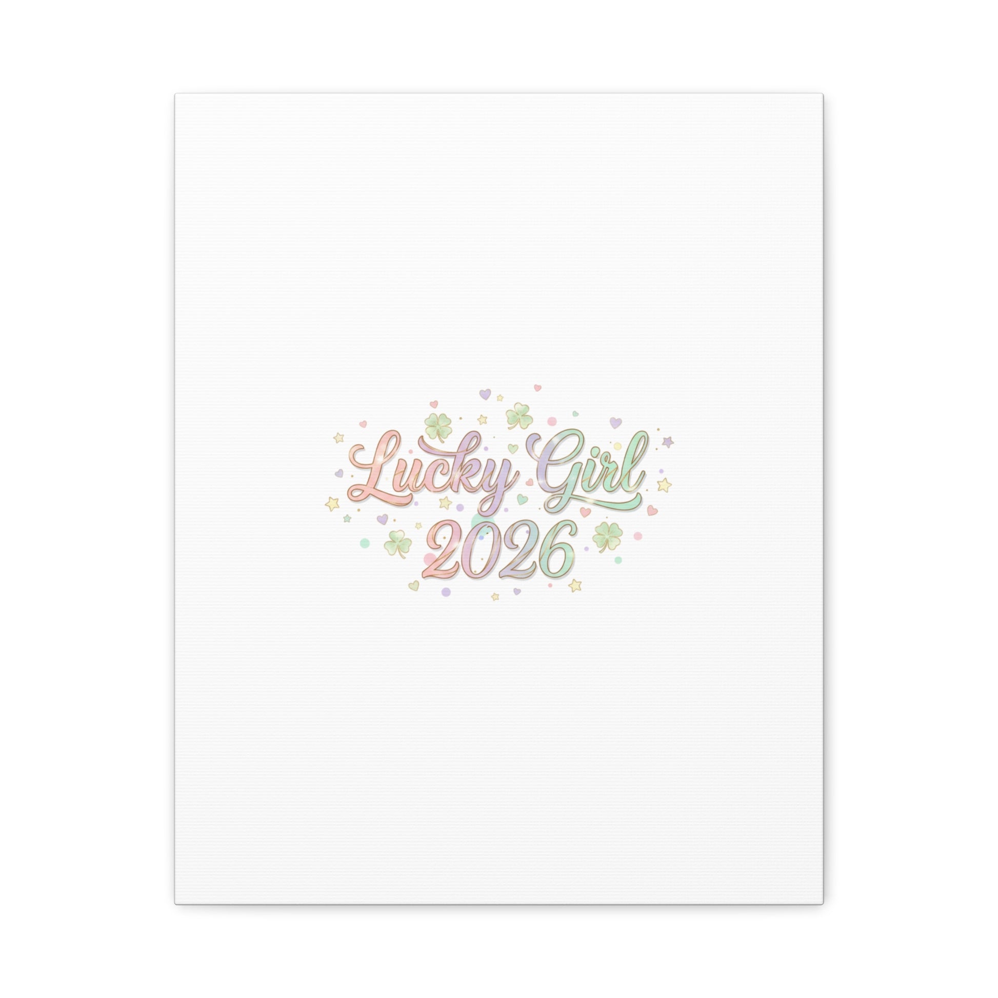 Lucky Girl 2026 Canvas | Manifest Luck, Lucky Charms Wall Art-Canvas-Haxberry-Printify