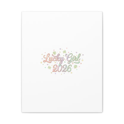 Lucky Girl 2026 Canvas | Manifest Luck, Lucky Charms Wall Art-Canvas-Haxberry-Printify