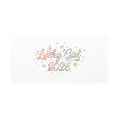 Lucky Girl 2026 Canvas | Manifest Luck, Lucky Charms Wall Art-Canvas-Haxberry-Printify