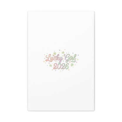 Lucky Girl 2026 Canvas | Manifest Luck, Lucky Charms Wall Art-Canvas-Haxberry-Printify
