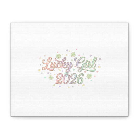 Lucky Girl 2026 Canvas | Manifest Luck, Lucky Charms Wall Art-Canvas-Haxberry-Printify