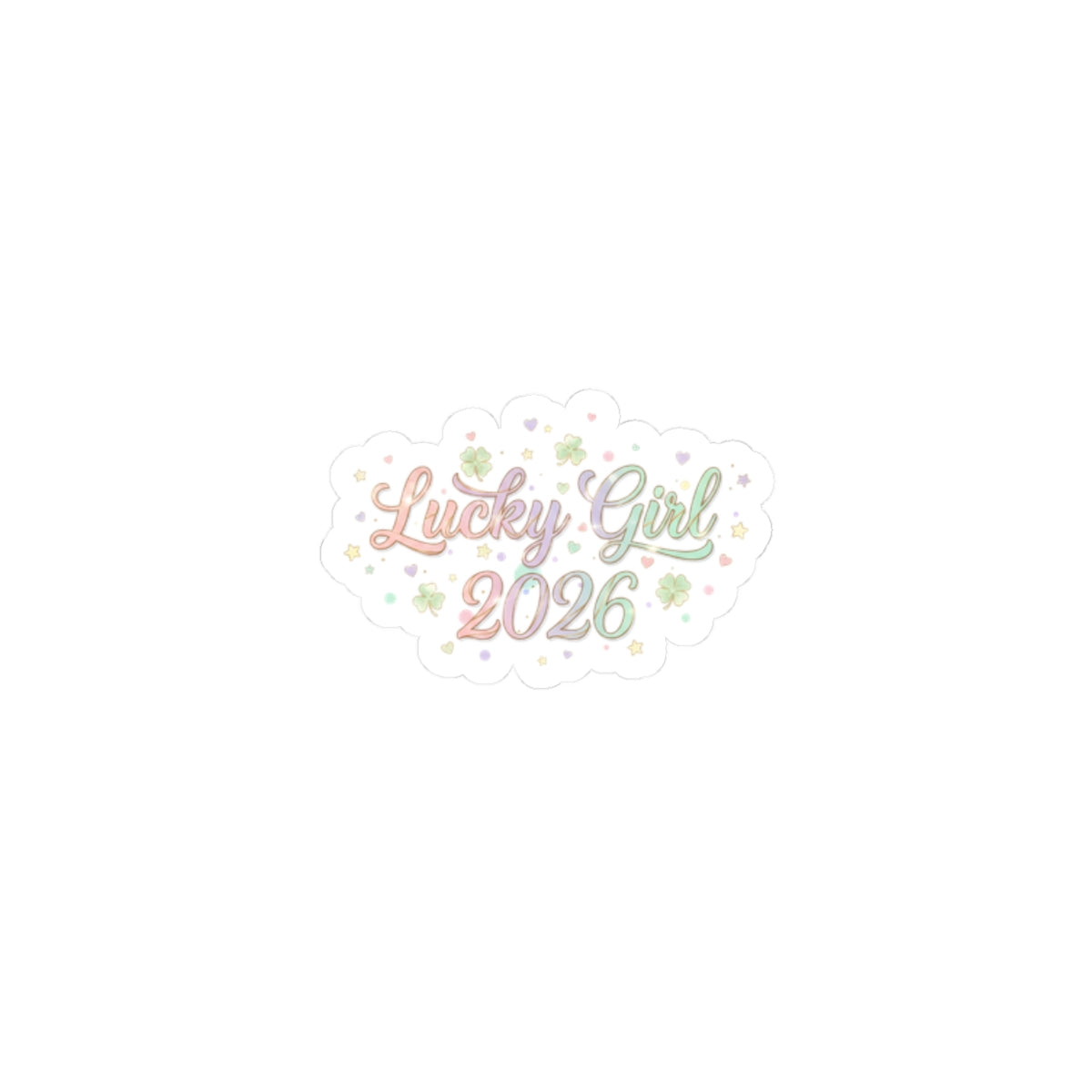 Lucky Girl 2026 Kiss-Cut Stickers | manifest luck, 2026 lucky charms-Paper products-Haxberry-Printify