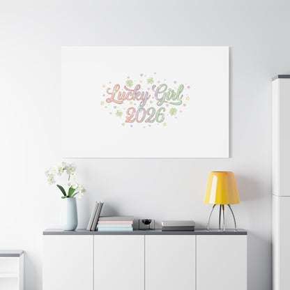 Lucky Girl 2026 Canvas | Manifest Luck, Lucky Charms Wall Art-Canvas-Haxberry-Printify