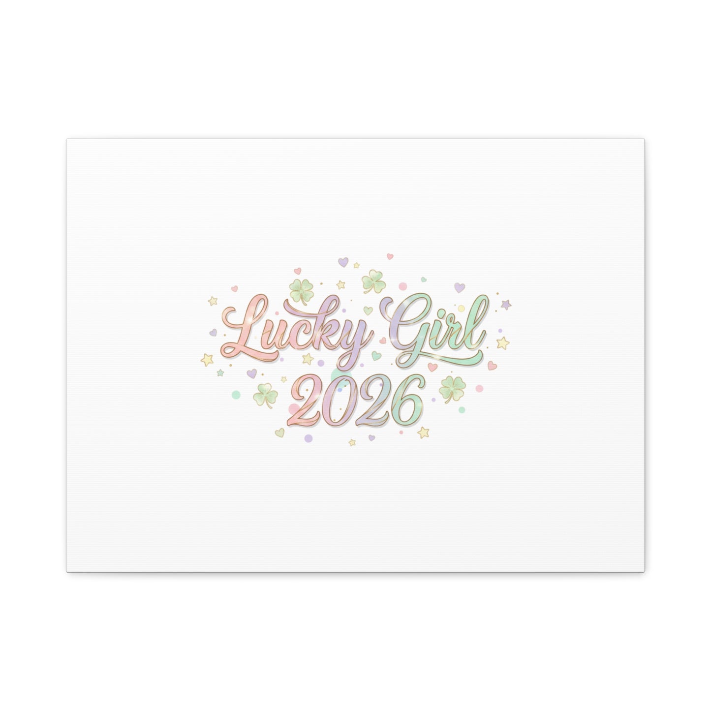 Lucky Girl 2026 Canvas | Manifest Luck, Lucky Charms Wall Art-Canvas-Haxberry-Printify