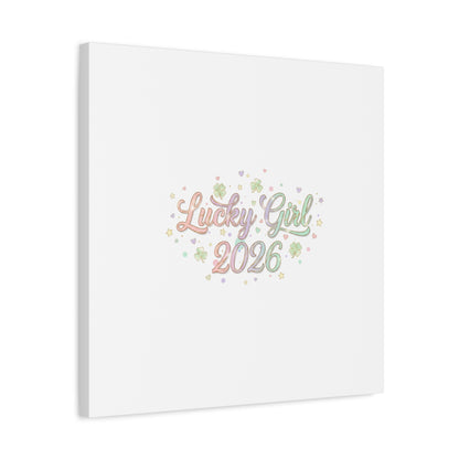 Lucky Girl 2026 Canvas | Manifest Luck, Lucky Charms Wall Art-Canvas-Haxberry-Printify