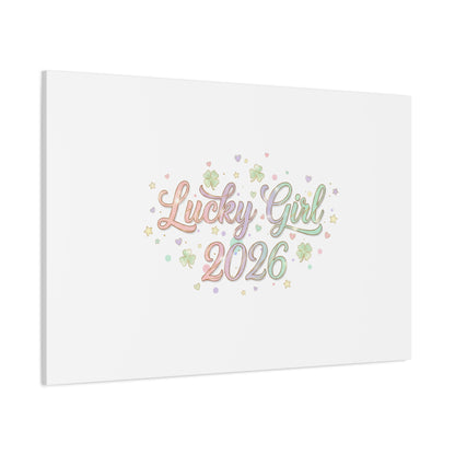 Lucky Girl 2026 Canvas | Manifest Luck, Lucky Charms Wall Art-Canvas-Haxberry-Printify