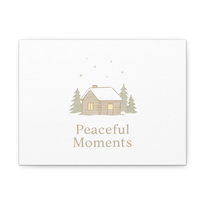 Peaceful Moments Cabin Canvas-Canvas-Haxberry-Printify