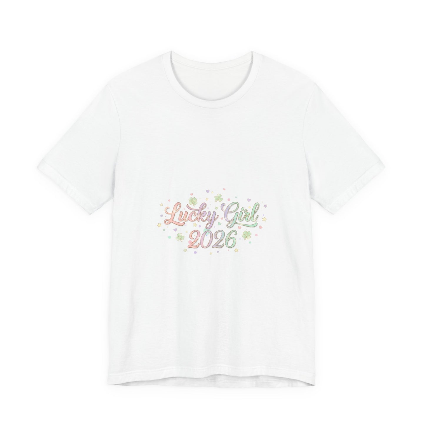 Lucky Girl 2026 T-Shirt | manifest luck, 2026 lucky charms-T-Shirt-Haxberry-Color:White-Size:3XL-Printify