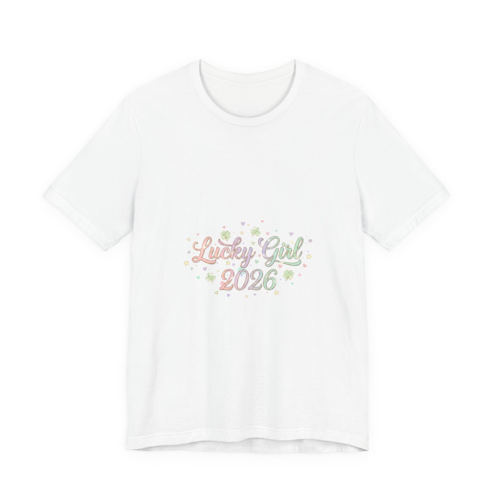Lucky Girl 2026 T-Shirt | manifest luck, 2026 lucky charms-T-Shirt-Haxberry-Color:White-Size:3XL-Printify
