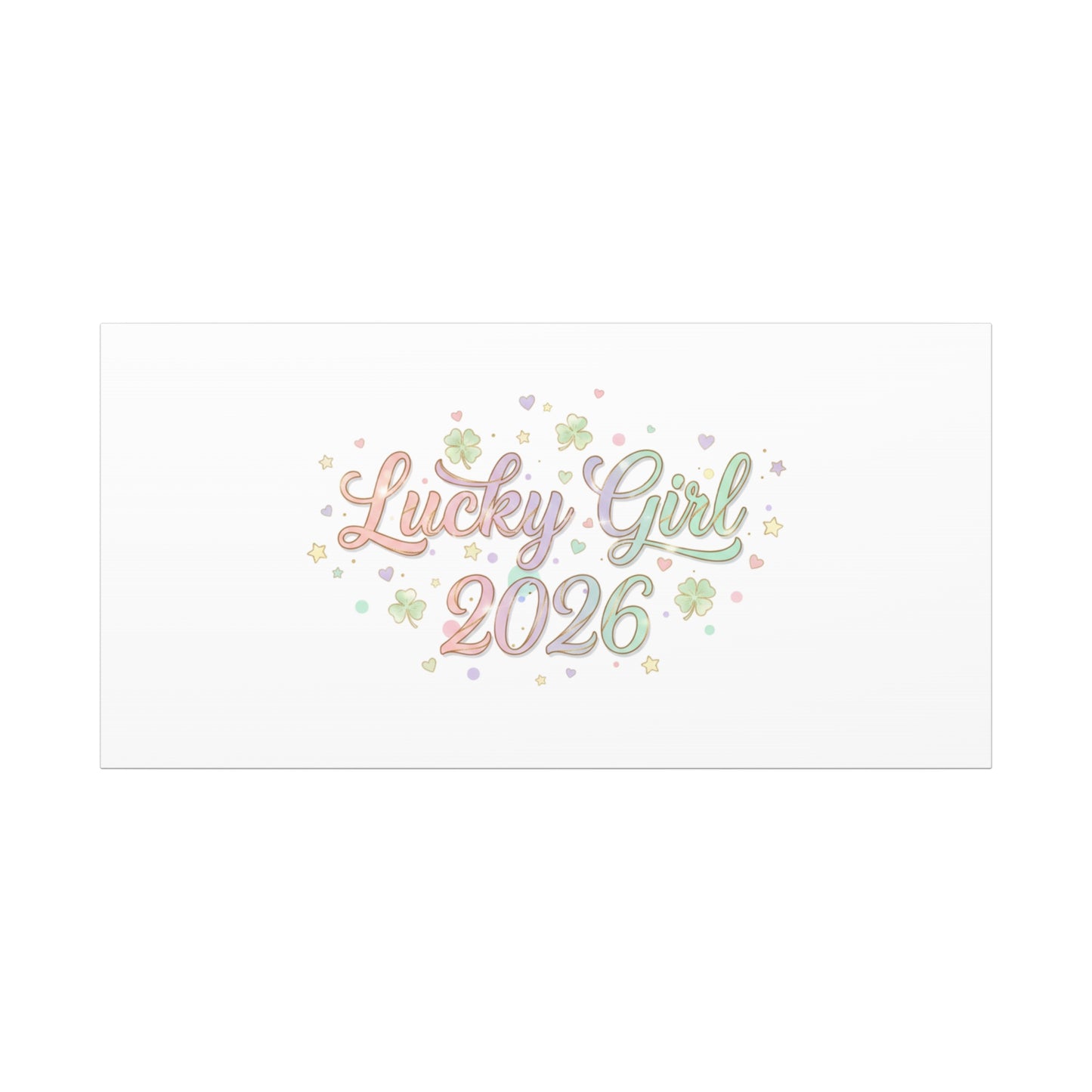 Lucky Girl 2026 Canvas | Manifest Luck, Lucky Charms Wall Art-Canvas-Haxberry-Printify