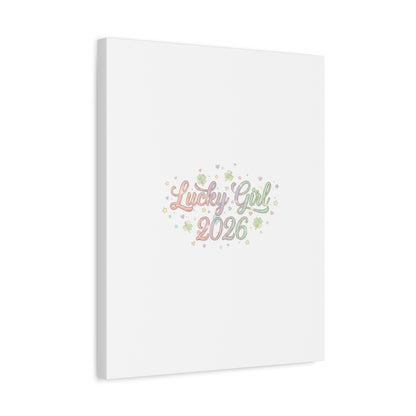Lucky Girl 2026 Canvas | Manifest Luck, Lucky Charms Wall Art-Canvas-Haxberry-Printify