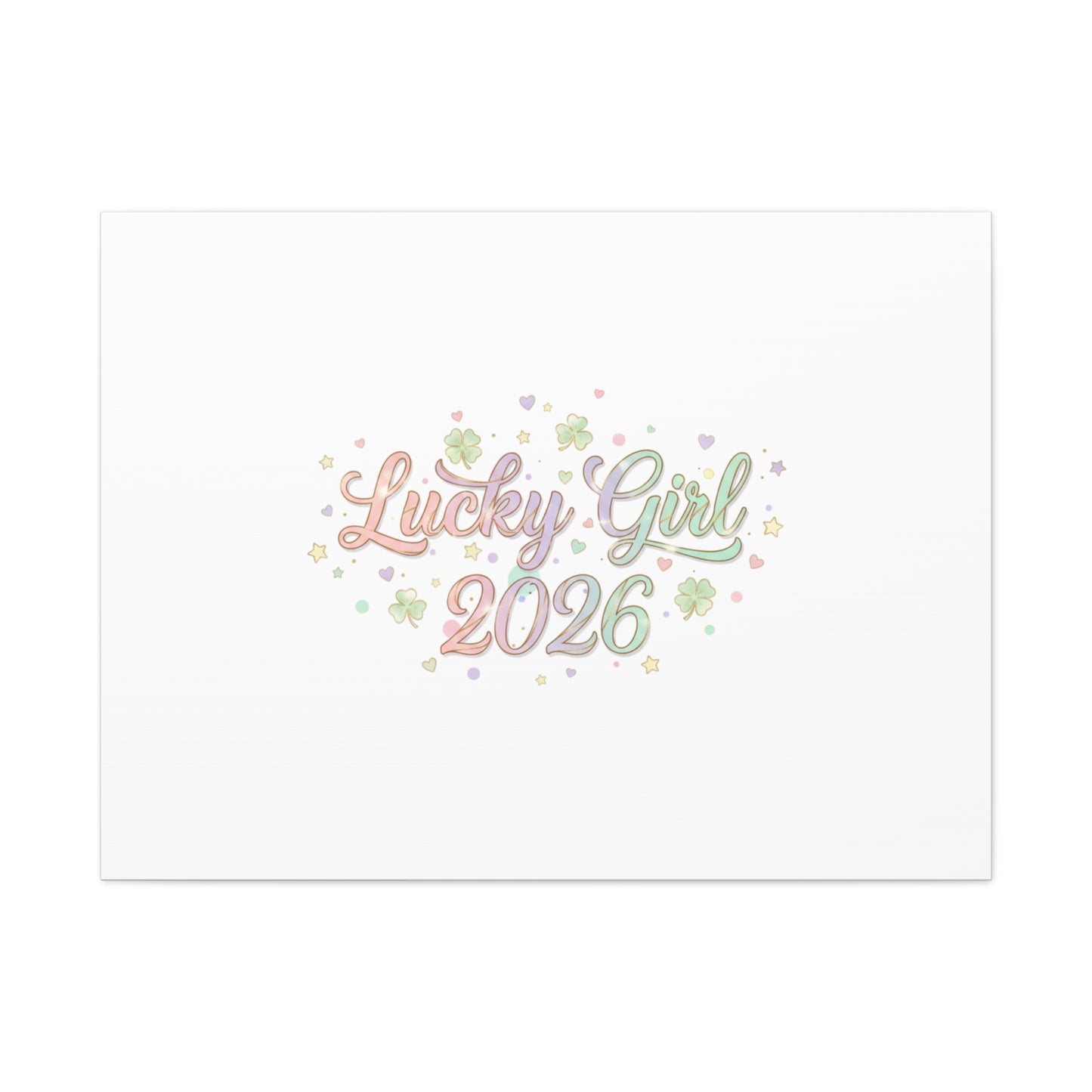 Lucky Girl 2026 Canvas | Manifest Luck, Lucky Charms Wall Art-Canvas-Haxberry-Printify