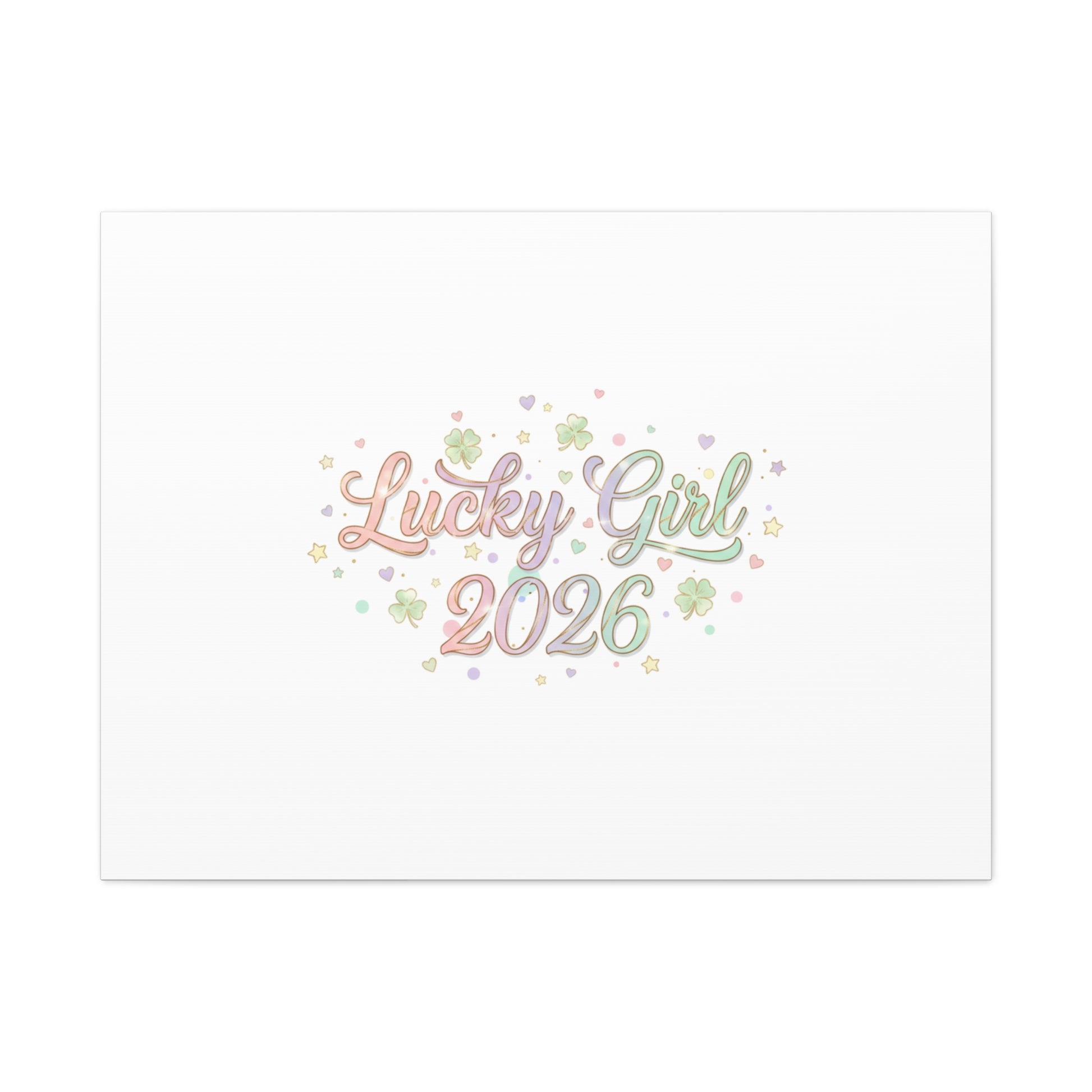 Lucky Girl 2026 Canvas | Manifest Luck, Lucky Charms Wall Art-Canvas-Haxberry-Printify