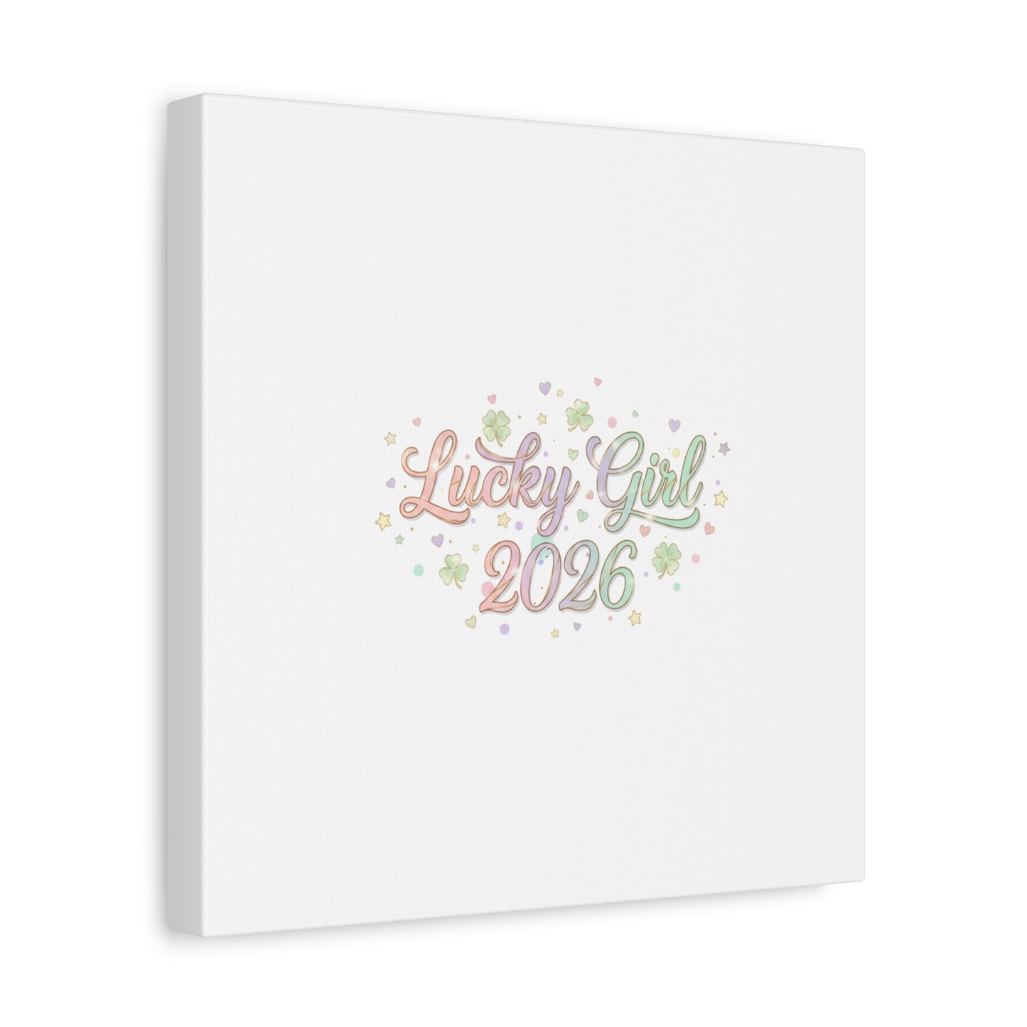 Lucky Girl 2026 Canvas | Manifest Luck, Lucky Charms Wall Art-Canvas-Haxberry-Printify