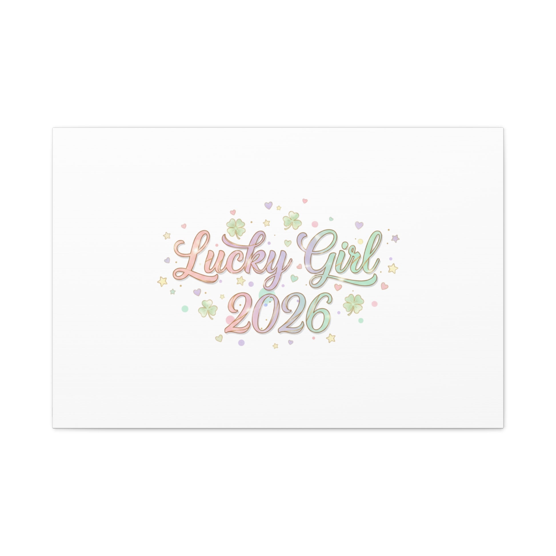 Lucky Girl 2026 Canvas | Manifest Luck, Lucky Charms Wall Art-Canvas-Haxberry-Printify
