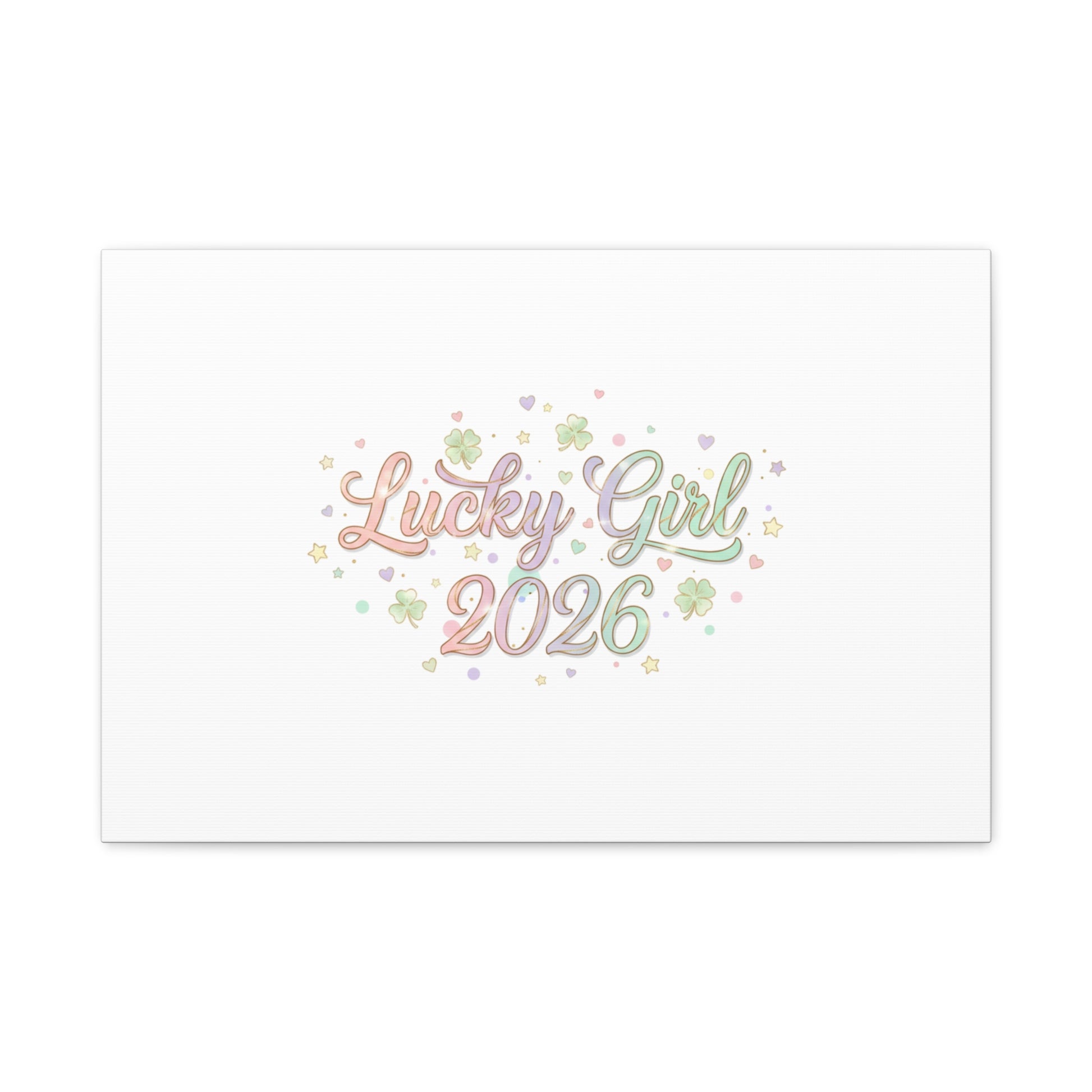 Lucky Girl 2026 Canvas | Manifest Luck, Lucky Charms Wall Art-Canvas-Haxberry-Printify