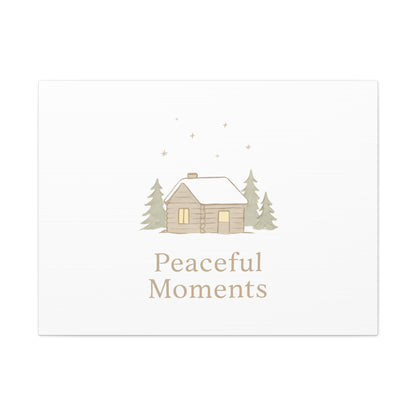 Peaceful Moments Cabin Canvas-Canvas-Haxberry-Printify